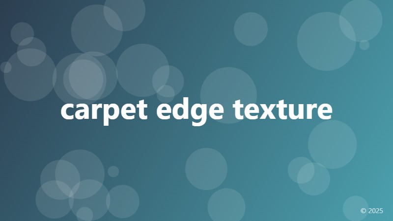 carpet edge texture