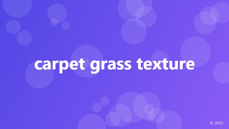 carpet grass texture