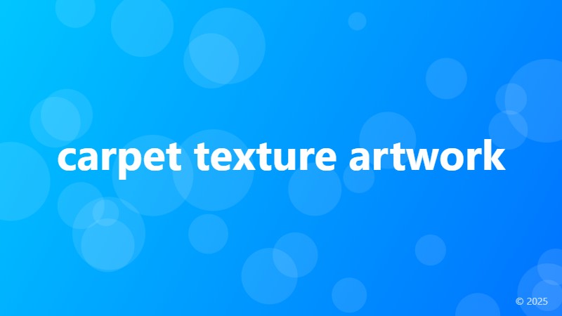 carpet texture artwork
