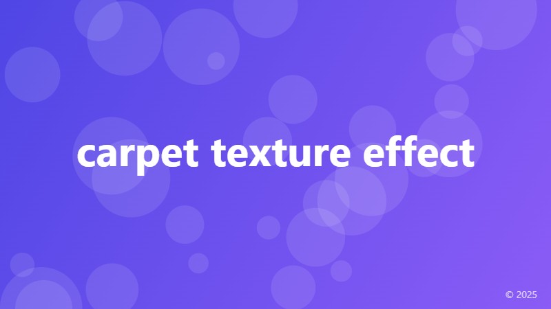 carpet texture effect