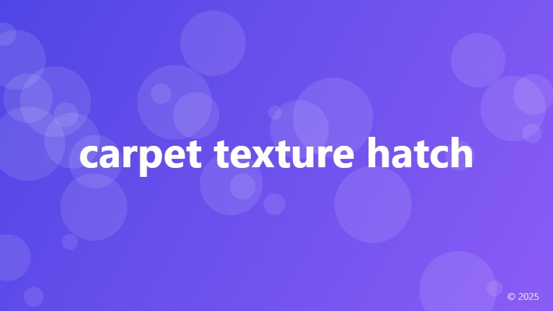 carpet texture hatch