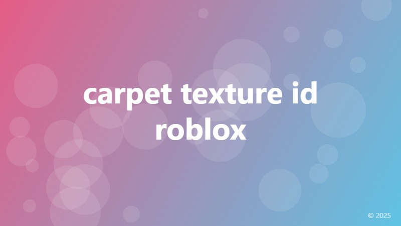 carpet texture id roblox