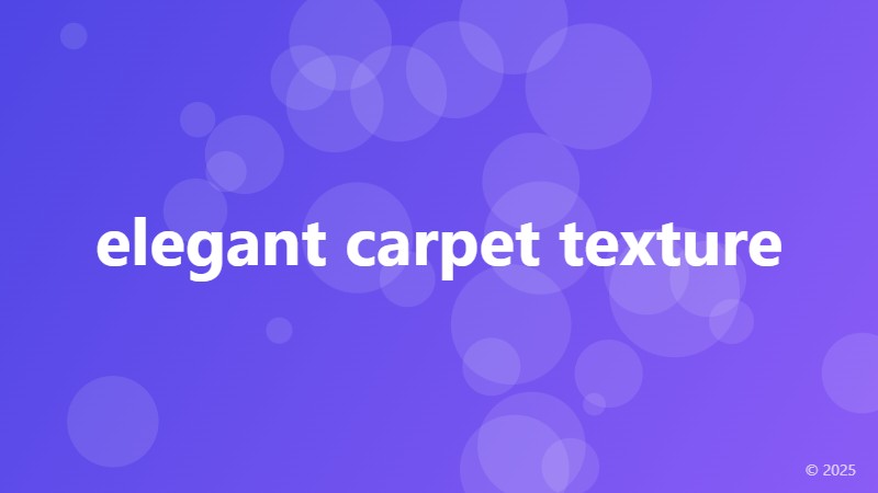elegant carpet texture