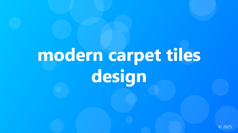 modern carpet tiles design